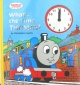 What\'s The Time Thomas?